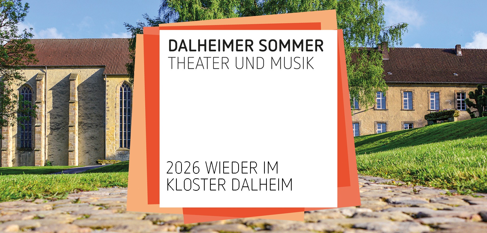 Dalheimer Sommer-Motiv mit Text: 2026 wieder im Kloster Dalheim.