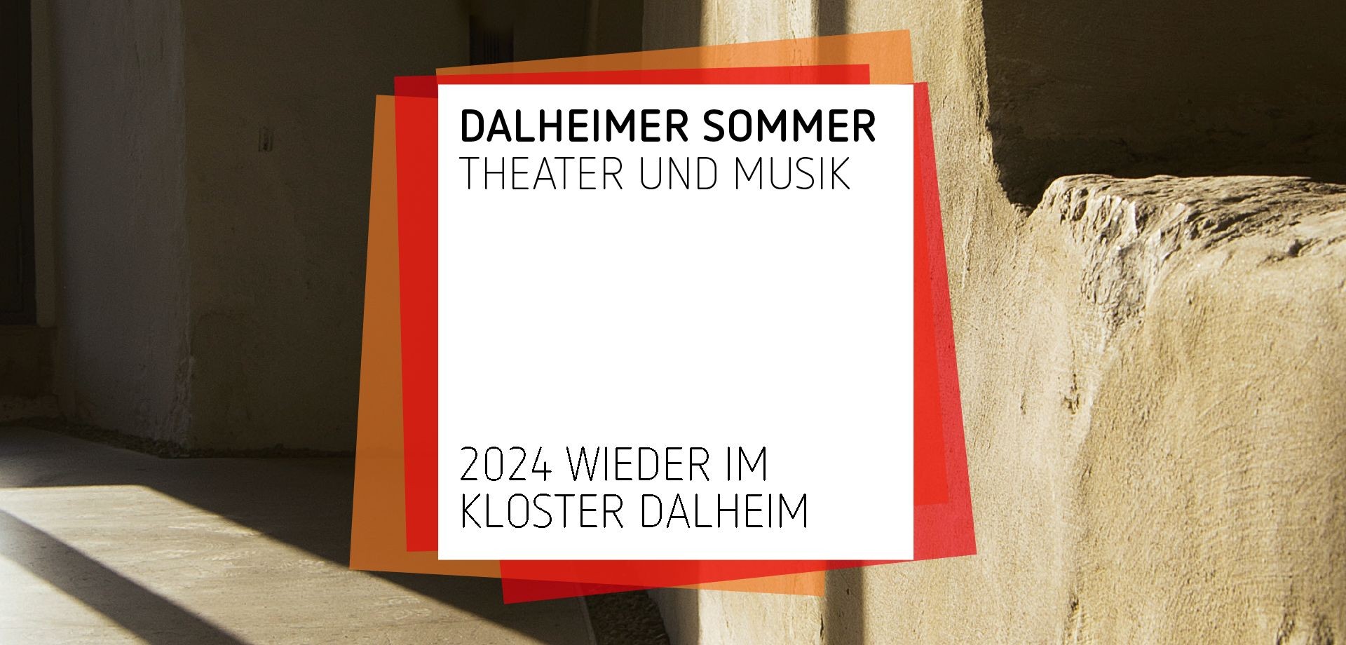 Titelmotiv des Dalheimer Sommers: Wieder in Dalheim 2024
