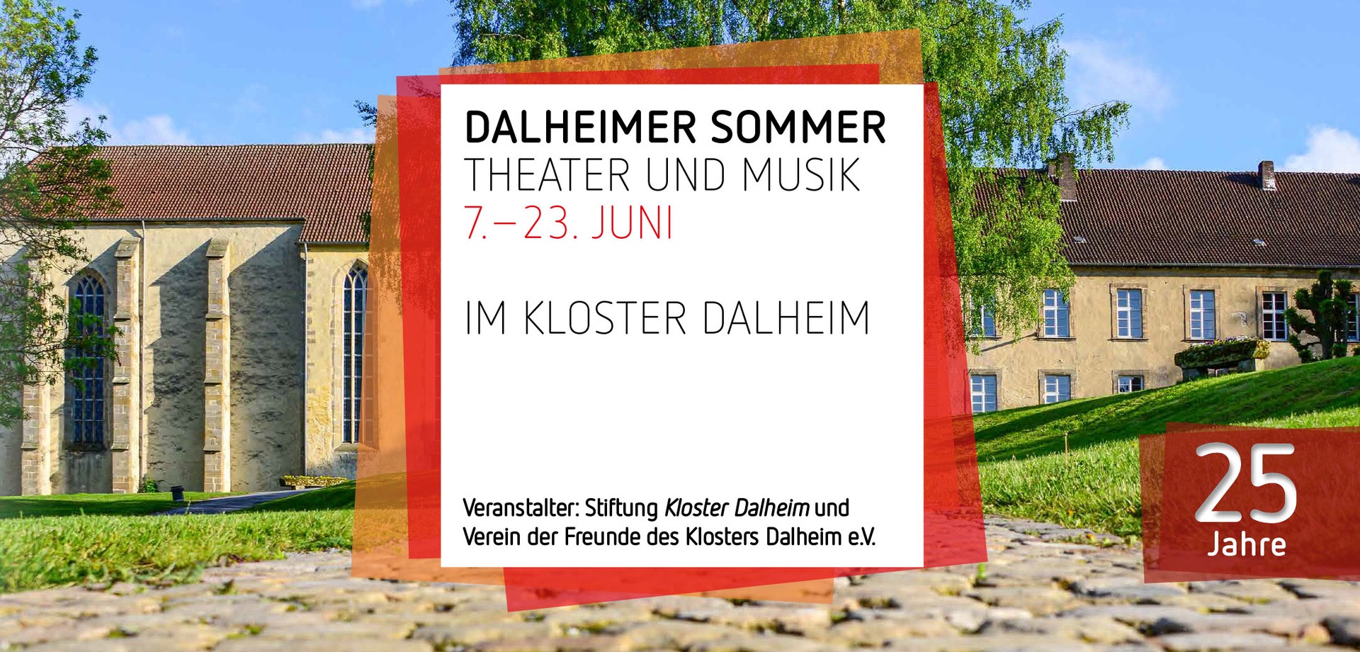 Foto von der Klosteranlage. Im Vordergrund sind farbige Quadrate mit dem Text "Dalheimer Sommer. 7. bis 23. Juni".